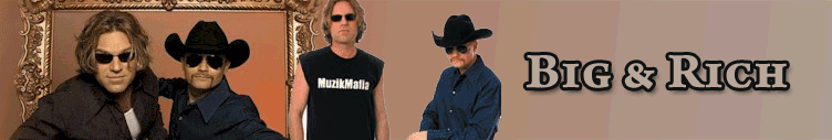 big and rich